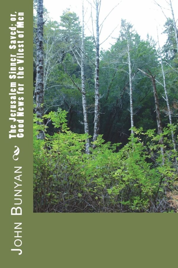 The Jerusalem Sinner Saved