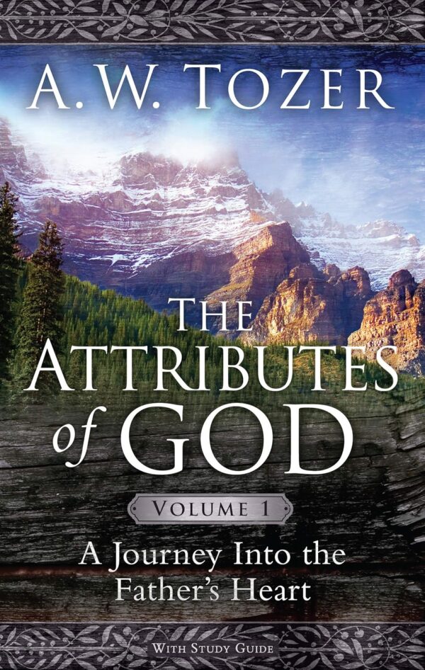 The Attributes of God Volume 1 with Study Guide